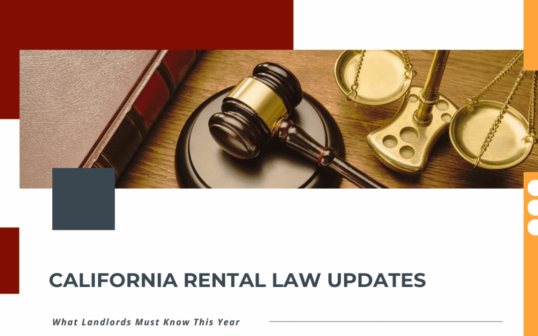 California Rental Law Updates: What Santa Clara Landlords Must Know This Year